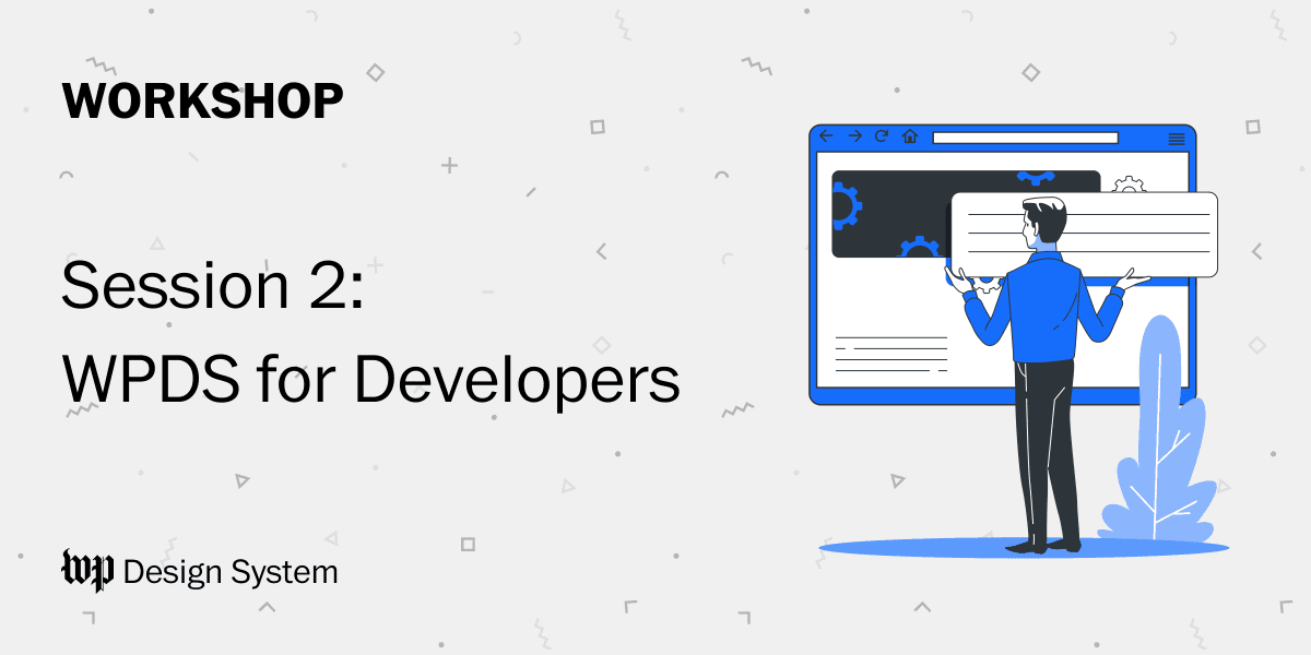 WPDS v1 - Developer Workshop 2 graphic